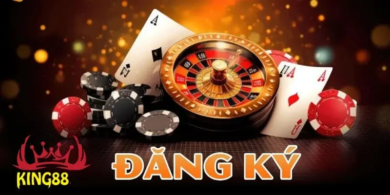 5 Lý Do Khiến Bạn Nên Chọn Đăng Ký KING88