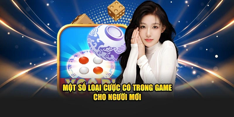 Một số kèo đấu thường có trong game người mới cần nhớ